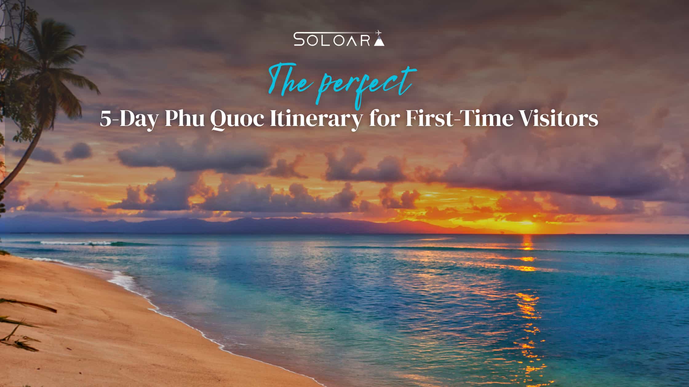 Phu Quoc Travel Guide